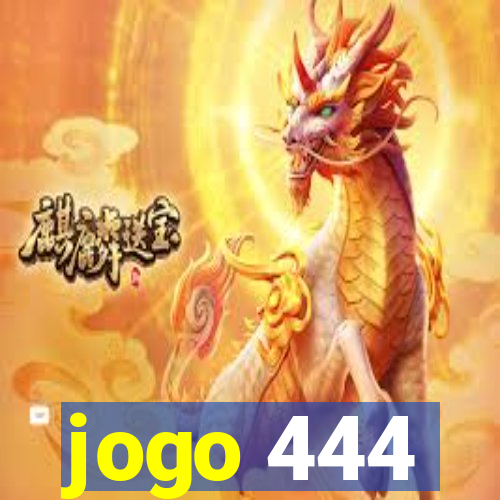 jogo 444